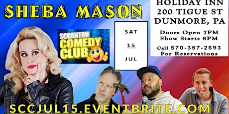 Imagen principal de Scranton Comedy Club Jul 15th  Show - Headliner: SHEBA MASON