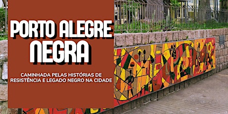 Imagem principal do evento Caminhada Porto Alegre Negra