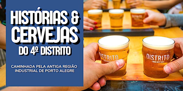 Histórias & Cervejas do 4º Distrito