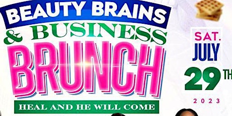 Beauty Brains and Business Brunch primary image