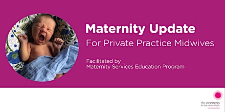Online Maternity Update for Private Practice Midwives primary image