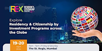 IREX Residency & Citizenship Conclave 2024, Mumbai