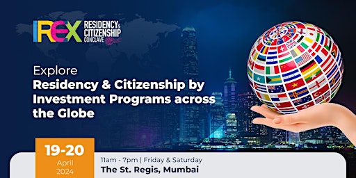 Imagem principal do evento IREX Residency & Citizenship Conclave 2024, Mumbai