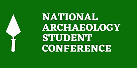 National Archaeology Student Conference 2023 primary image