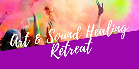 Art & Sound Healing Mini Retreat primary image