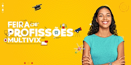 Hauptbild für 11ª Feira de Profissões | Multivix Cariacica