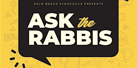 Imagem principal do evento Ask the Rabbis