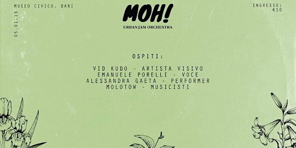 MOH! Urban Jam Orchestra al Museo Civico Bari 