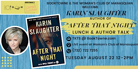 Literary Luncheon with Karin Slaughter, Author of After That Night primary image
