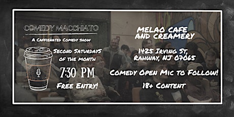 Free Comedy Show at Melao Cafe 7:30PM! 2nd Saturdays of the Month!