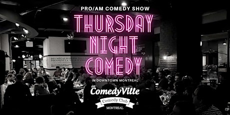 Comedy Montreal ( Comedy Show Montreal ) at Comedy Club Montreal (8:30)