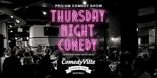 Primaire afbeelding van Comedy Montreal ( Comedy Show Montreal ) at Comedy Club Montreal (8:30)