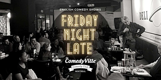 Primaire afbeelding van Stand-up Comedy Show ( 11 PM ) Live Shows Montreal at Comedy Club Montreal