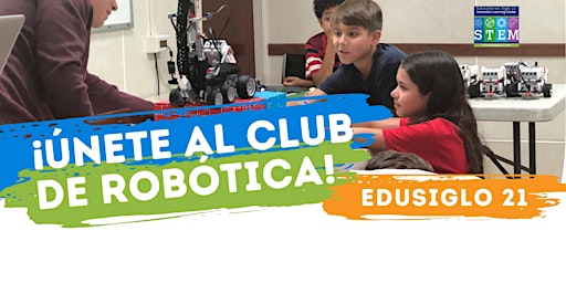Imagen principal de EduSiglo21 Club de Robotica (Inscripcion 2023)