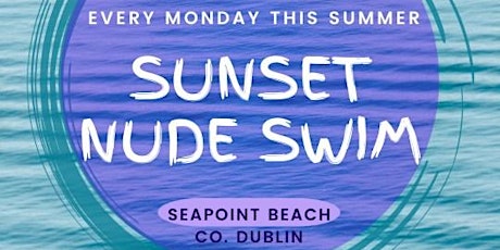 Sunset Nude Swim at Seapoint, Dublin  primärbild