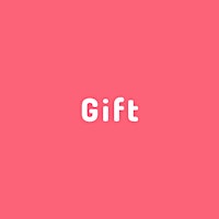 Gift