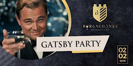 Hauptbild für Gatsby Party in der Burgschänke 