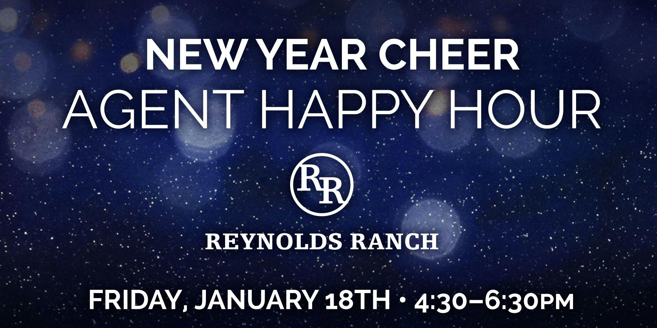 AGENT HAPPY HOUR AT REYNOLDS RANCH