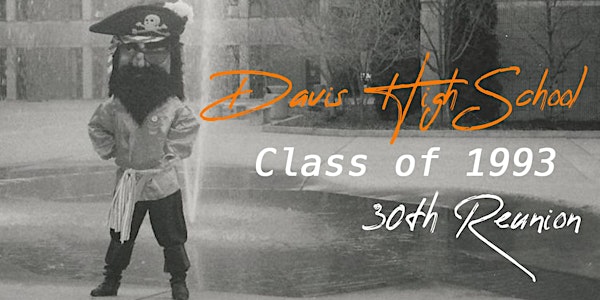 ~*SECOND CHANCE PROM*~ Class of 1993 - 30th Reunion A.C. Davis High School