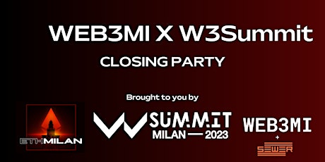 Immagine principale di Web3Mi official W3Summit party di chiusura! 