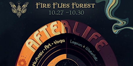 Hauptbild für Fire Flies Forest "Afterlife"