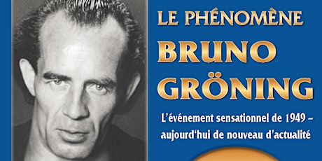 Le Phénomène Bruno Gröning  film documentaire primary image