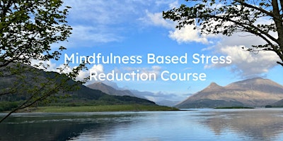 Immagine principale di Mindfulness Based Stress Reduction by Angie Chew  - NT20240709MBSR 