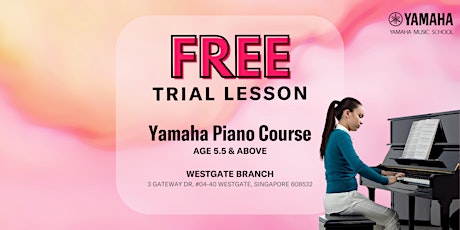 FREE Trial Yamaha Piano Course @ Westgate