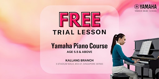Imagem principal do evento FREE Trial Yamaha Piano Course @ Kallang Leisure Park