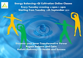 Image principale de Energy Balancing and Qi Cultivation Online - Sept 2023 - July 2024