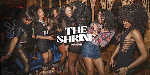 Primaire afbeelding van THE SHRINE . Afrobeats + Caribbean Heat