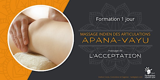 Image principale de Formation APANA-VAYU massage indien des articulations | Bretagne
