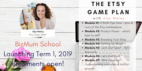 BizMum School Term 1: "The Etsy Game Plan" Etsy Launch & Dominate Training [8 weeks] primary image