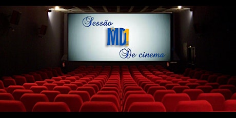 Imagem principal do evento Sessão MD1 de cinema