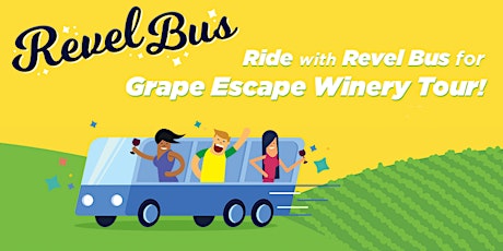 Grape Escape Winery Tour 2019 primary image