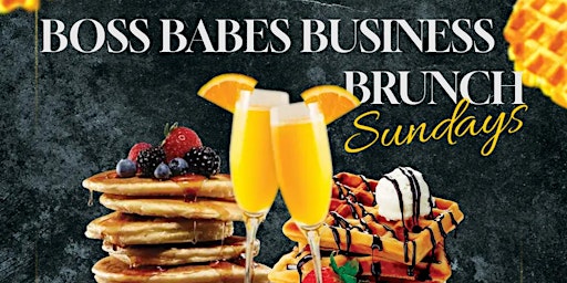 Primaire afbeelding van Boss Babes Business Brunch