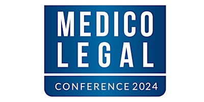 Medico-Legal Conference 2024 primary image