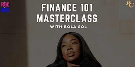 Finance 101 Masterclass with Bola Sol primary image