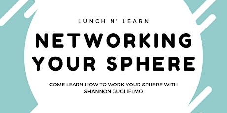 Networking Your Sphere primary image
