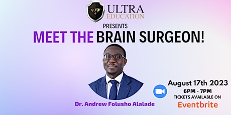 Hauptbild für Ultra Presents: Meet The Brain Surgeon 2!