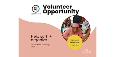 Imagem principal do evento Sun. Volunteer at The Sustainable Fashion Community Center - East Harlem