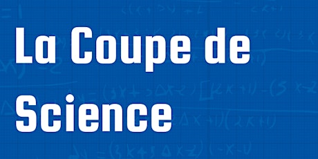 Coupe de Science 2019 primary image