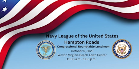 Image principale de Navy League Congressional Roundtable Luncheon
