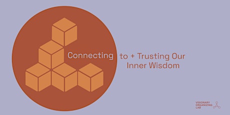 Imagen principal de BBVO Series: Connecting to and Trusting Our Inner Wisdom