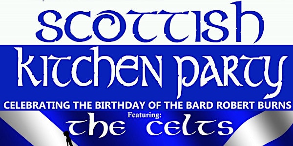 The Celts - Scottish Kitchen Party