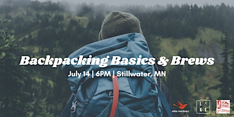 Backpacking Basics & Brews, presented by Soka Outdoors and The Lake & Co. primary image