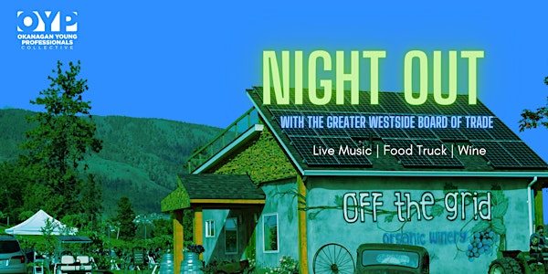 Young Professional Night Out: Live Music @Off The Grid Winery