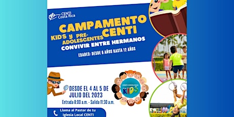 Campa Kids y Preadolescentes CENTI Costa Rica  2023  Julio 4-5 primary image