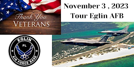Celebrate our Veterans and Tour Eglin AFB with the Okaloosa Bar and 96TW primary image