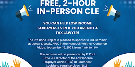 Image principale de HOW YOU CAN HELP LOW INCOME TAXPAYERS EVEN IF YOU ARE NOT A TAX LAWYER!